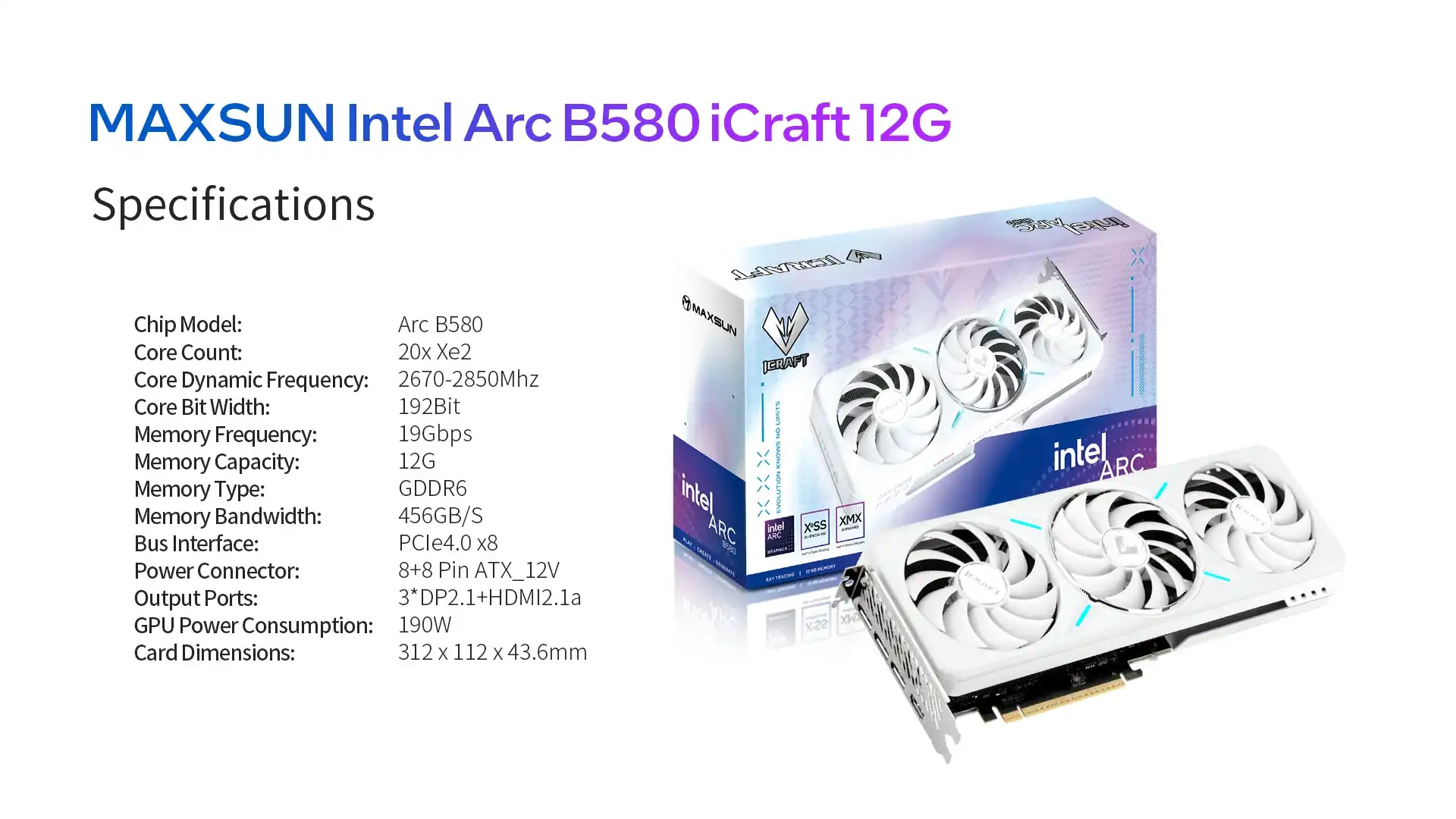 Maxsun MS-Intel ARC B580 iCraft 12G - White