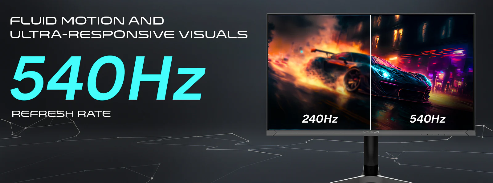 Blazing 540Hz Refresh Rate